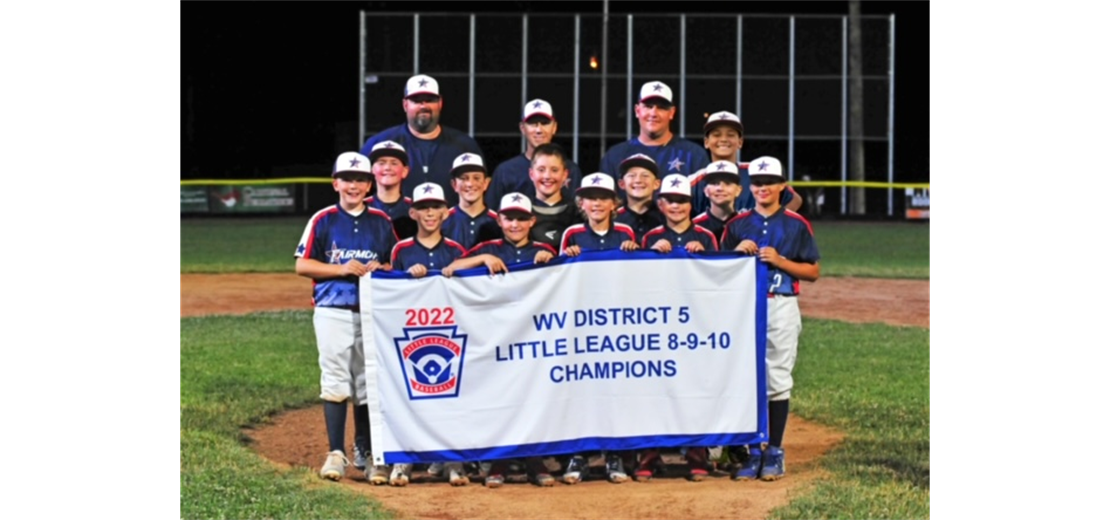 2022 WV District 5 Little League 8-9-10 Champions