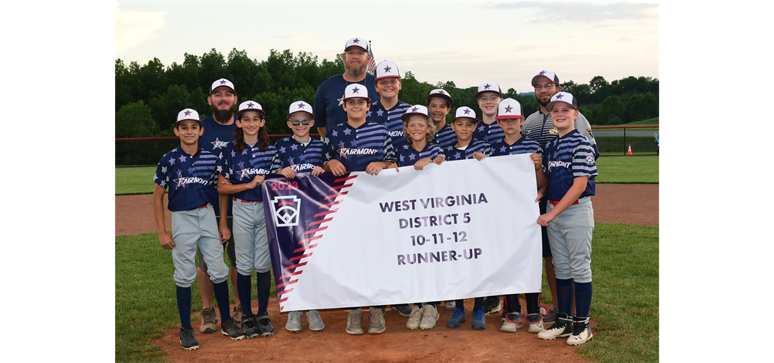 2023 WV District 5 Little League 10-11-12 Runner Up